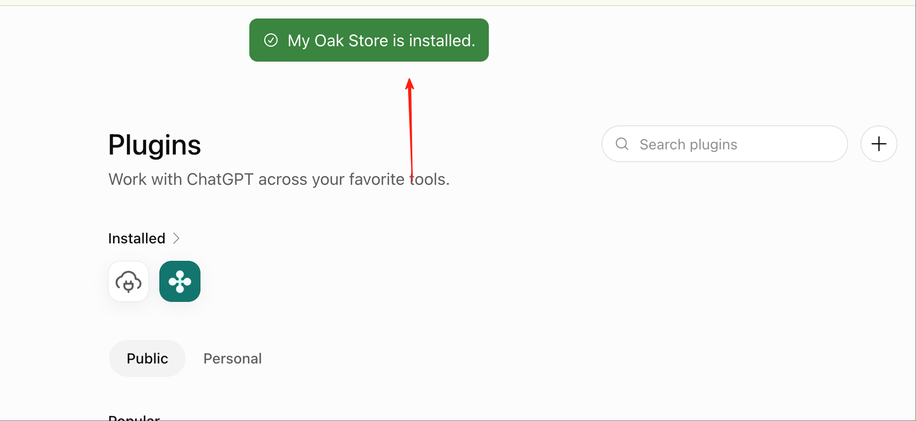 ChatGPT confirming that My Oak Store is installed