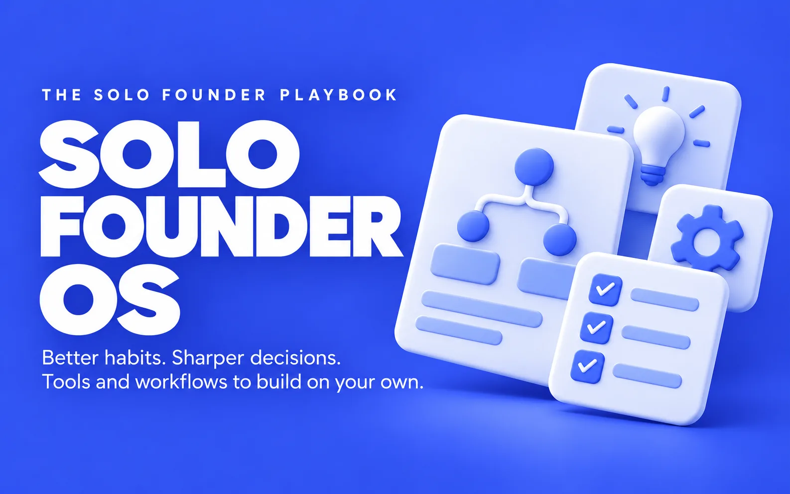 Solo Founder OS